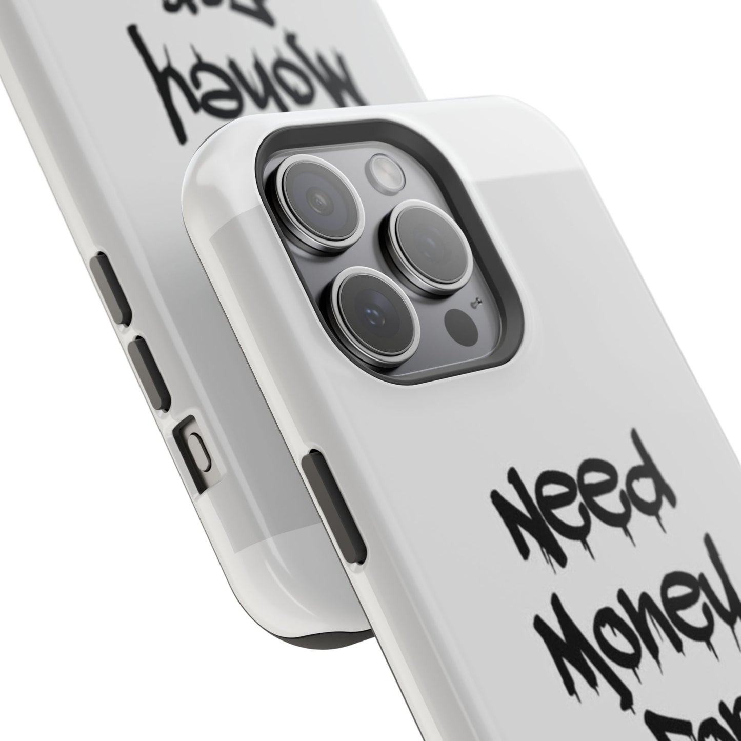 NEED MONEY FOR PORSCHE  - Impact-Resistant WHITE Phone Case with Bold Statement