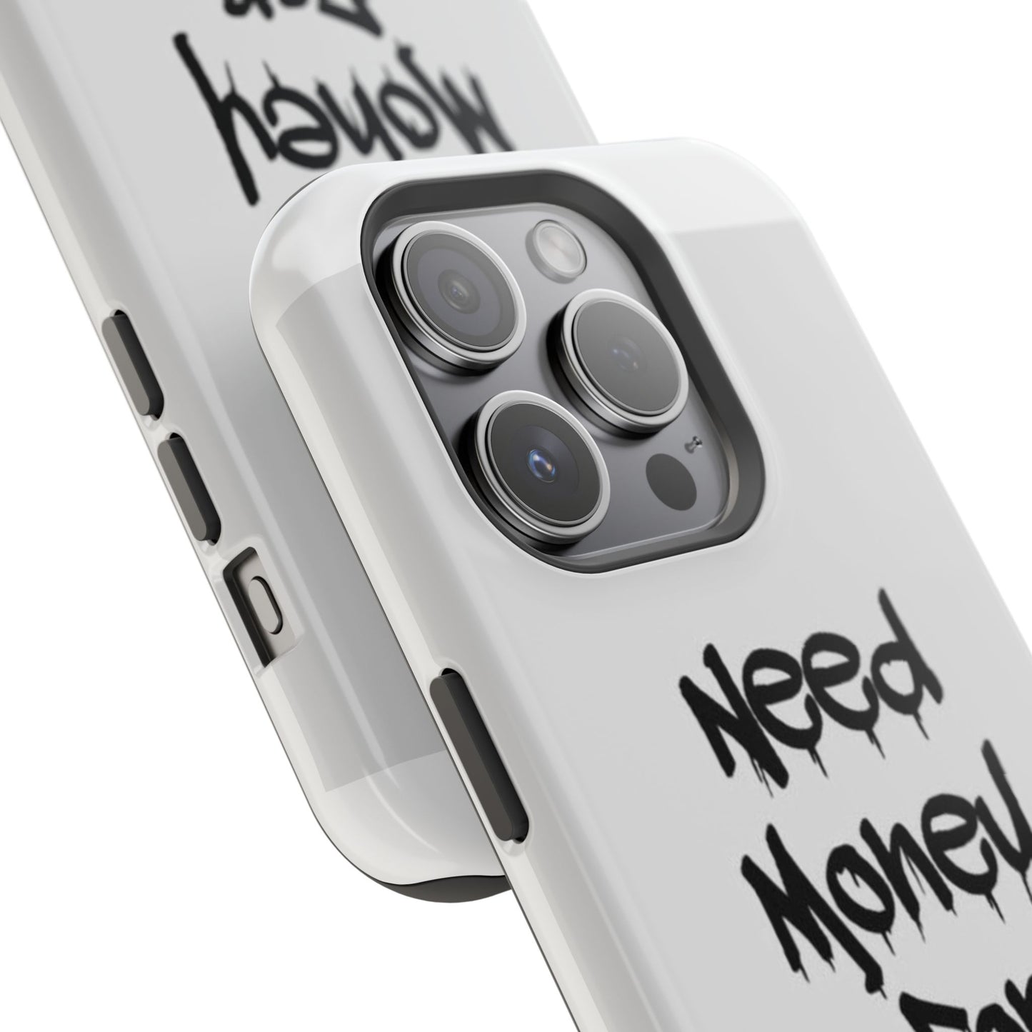 NEED MONEY FOR PORSCHE  - Impact-Resistant WHITE Phone Case with Bold Statement