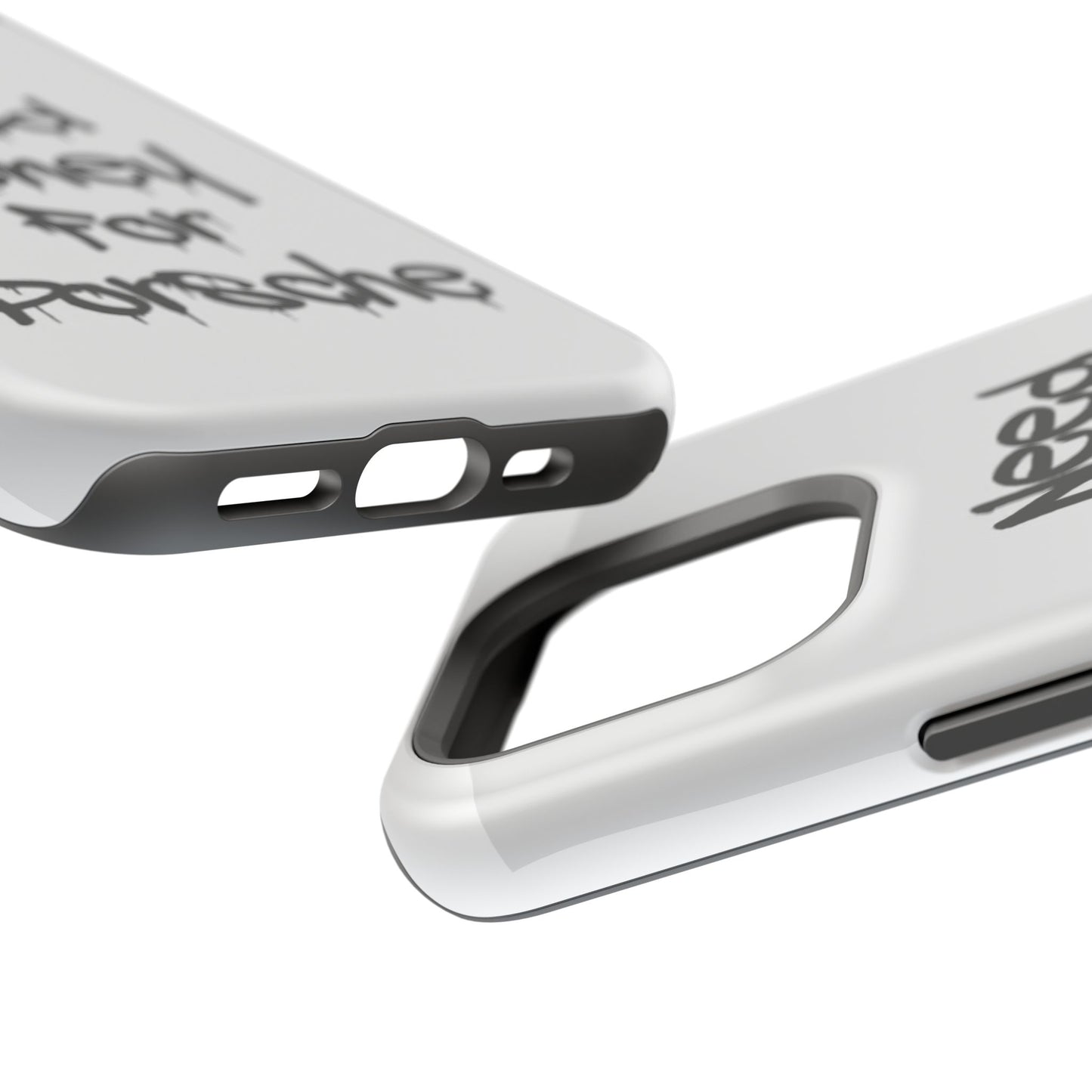 NEED MONEY FOR PORSCHE  - Impact-Resistant WHITE Phone Case with Bold Statement
