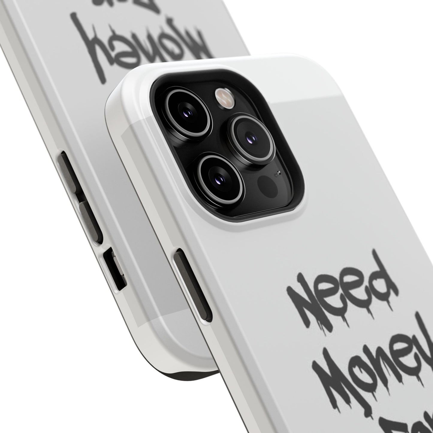 NEED MONEY FOR PORSCHE  - Impact-Resistant WHITE Phone Case with Bold Statement